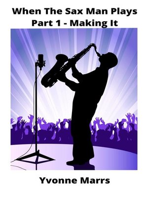 cover image of When the Sax Man Plays